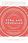 Ezra and Nehemiah...
