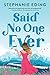 Said No One Ever: A Feel-Good Romantic Comedy with Animals, Wit, and Heart
