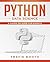 Python Data Science: A Hands-On Guide for Experts