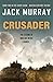 Crusader (Danny Shaw/Manfred Brehme #2)