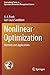 Nonlinear Optimization: Methods and Applications (International Series in Operations Research & Management Science)