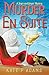 Murder En Suite: An English Cozy Mystery (The Joyce and Ginger Mysteries)
