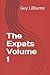 The Expats Volume 1 (The Expats Volumes 1 & 2)