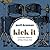 Kick It: A Social History of the Drum Kit