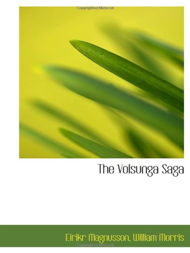The Volsunga Saga