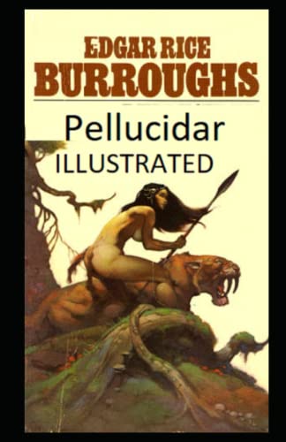 Pellucidar Illustrated
