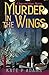Murder in the Wings: An English Cozy Mystery (The Joyce and Ginger Mysteries)