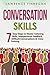 Conversation Skills: 7 Easy...