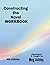 Constructing the Novel Workbook