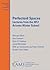 Perfectoid Spaces (Mathematical Surveys and Monographs, 242)