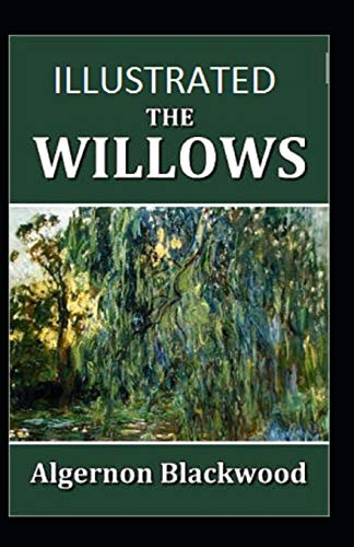 The Willows Illustrated
