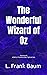The Wonderful Wizard of Oz