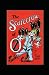 The Scarecrow of Oz Annotated