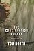 The Construction Worker