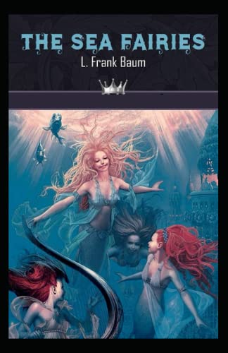 The Sea Fairies Annotated