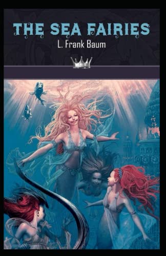 The Sea Fairies Annotated