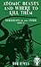 Atomic Beasts and Where to Kill Them: Barbarians of the Storm - Book II