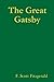 The Great Gatsby by Scott Fitzgerald