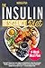 THE INSULIN RESISTANCE DIET: The Diet Plan for the Insulin Resistance. How to Manage PCOS, Lose Weight, Control Blood Sugar, and Prevent Diabetes Effectively + 4-Week Meal Plan