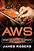 AWS: Amazon Web Service – The Complete Guide for Beginners