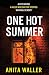 One Hot Summer