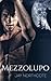 Mezzolupo (Italian Edition)