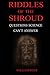 Riddles of the Shroud: Questions science can't answer