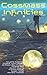 Cossmass Infinities - Issue 1: Magazine of Science Fiction and Fantasy Short Stories (Cossmass Infinities SFF Magazine)