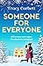 Someone for Everyone: A heartwarming festive love story (Swept Away By You)