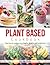 The Healthy Plant-Based Coo...