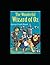 The Wonderful Wizard of Oz Annotated: The Oz Books #1