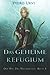 Das geheime Refugium: Der Weg des Waldläufers, Buch 5 (German Edition)