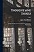 Thought and Things; a Study of the Development and Meaning of Thought, or Genetic Logic; vol. 2