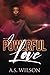 A Powerful Love