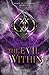 The Evil Within (Magic of the Realm Book 2)