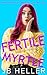 Fertile Myrtle (Awkward)