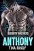 Security Brothers: Anthony (Italian Edition)