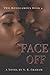 Face Off (Two Monogamous)