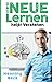 Das neue Lernen