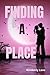 Finding a Place
