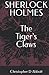 SHERLOCK HOLMES The Tiger's Claws (The Watson Chronicles)
