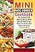 Mini Rice Cooker Cookbook: An Instant Pot Recipe Book With Mouth Watering, Easy To Cook And Tasty Recipes