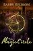 The Magic Circle (The Celestial Chronicles)