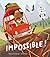 Impossible !