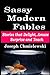 Sassy Modern Fables by Joseph Chmielewski