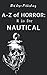 N is for Nautical (A to Z of Horror)