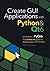 Create GUI Applications with Python & Qt6 (PyQt6 Edition): The hands-on guide to making apps with Python