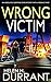 Wrong Victim (Detective Rachel King #3)