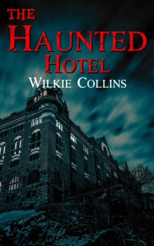 The Haunted Hotel: A Mystery of Modern Venice, Thriller Suspense Novel