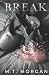 Break: A BurBay Falls Novella (BurBay Falls Series)